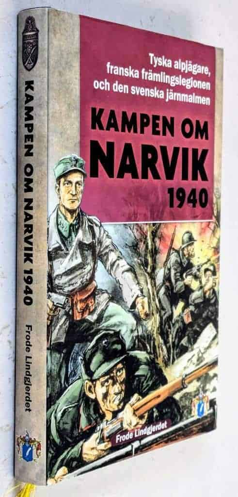 Frode Lindgjerdet : Kampen om Narvik 1940