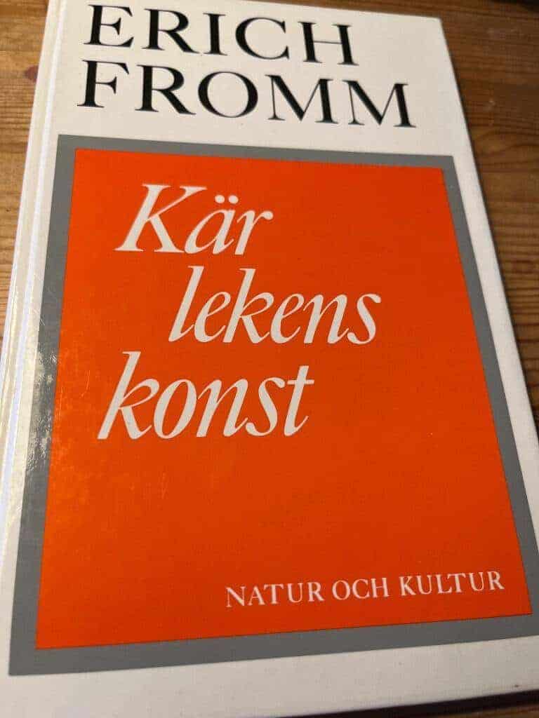 Fromm, Erich ; Asker, Assar : Kärlekens konst