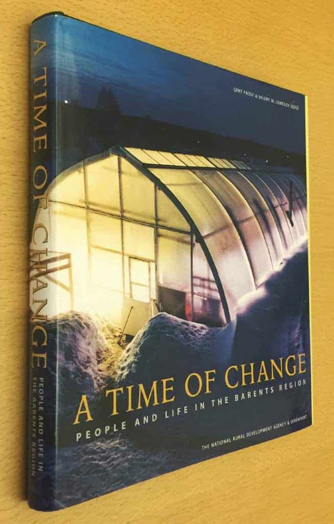 Frost, Gert ; Lemesov, Valerij ; Sverige. Glesbygdsverket : A time of change