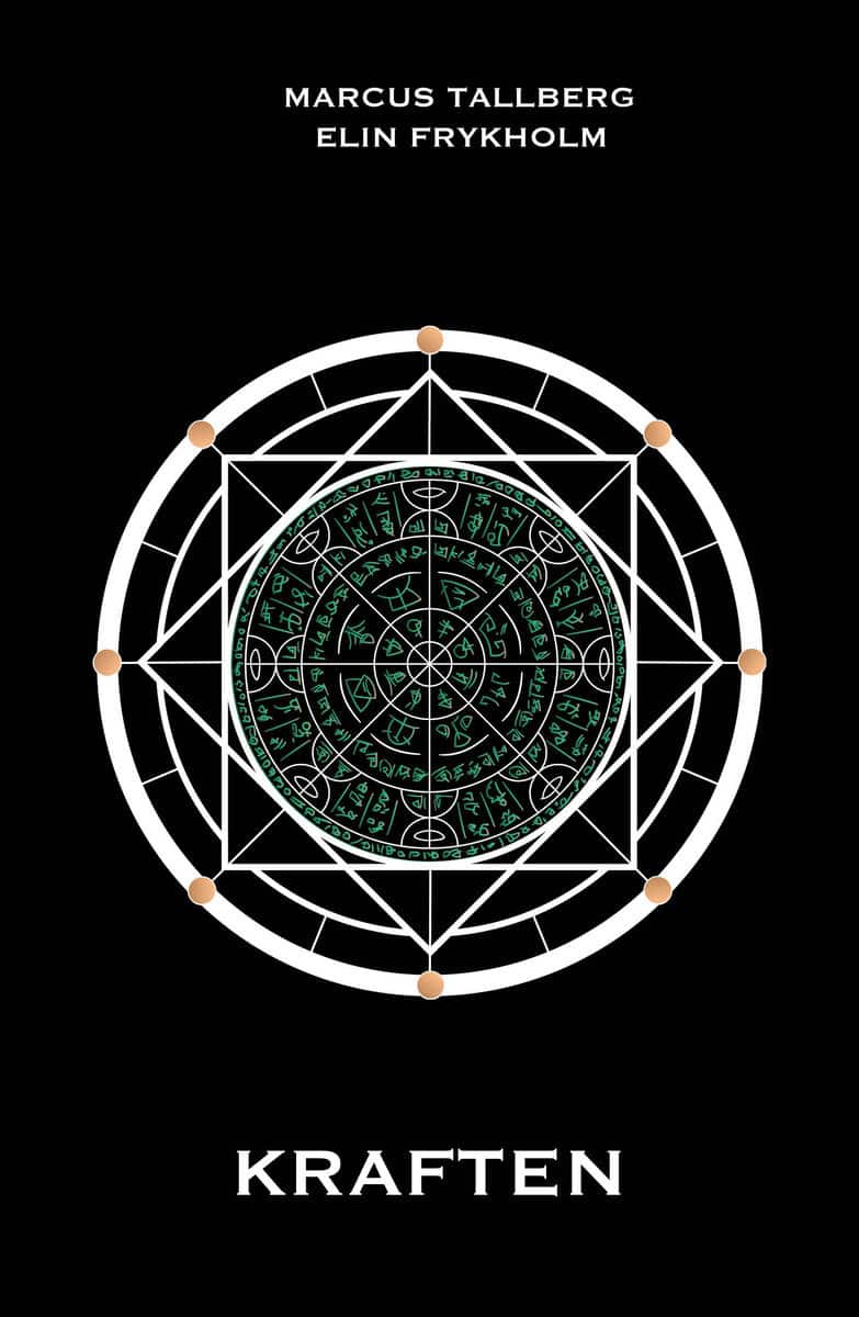 Frykholm, Elin ; Tallberg, Marcus : Kraften
