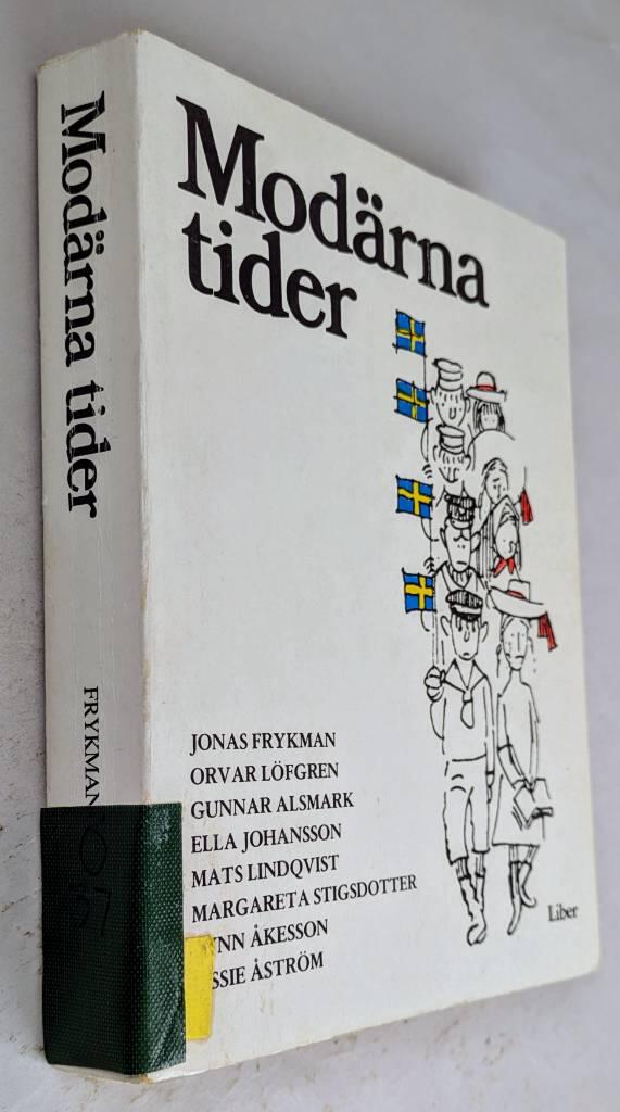 Frykman, Jonas ; Löfgren, Orvar (red.) : Modärna tider