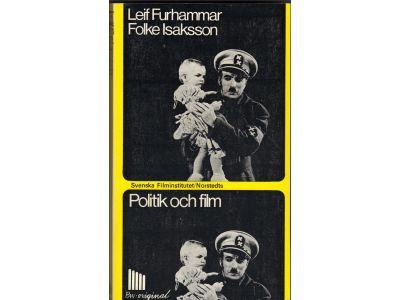 Furhammar, Leif ; Isaksson, Folke : Politik och film