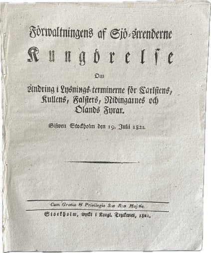 Fyrarnas lysningsterminer – FÖRWALTNINGENS AF SJÖ-ÄRENDERNE KUNGÖRELSE OM ÄNDRING I LYSNINGS-TERMINERNE (1821)