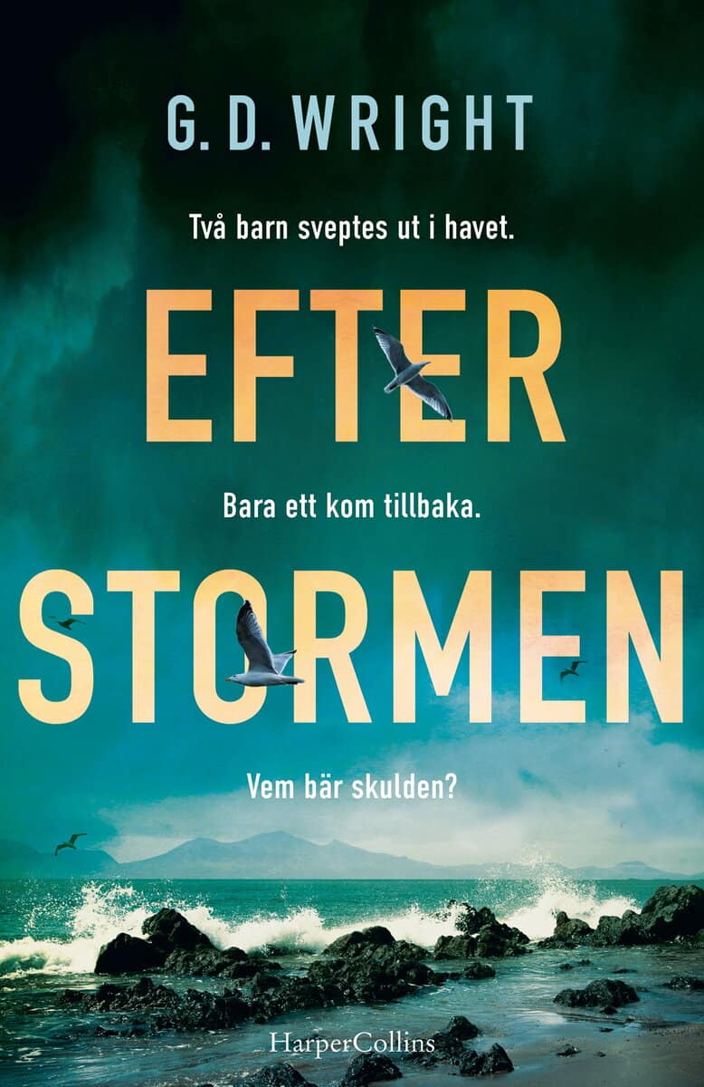 G. D. Wright : Efter stormen