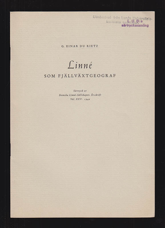 G. Einar Du Rietz : Linné som fjällväxtgeograf