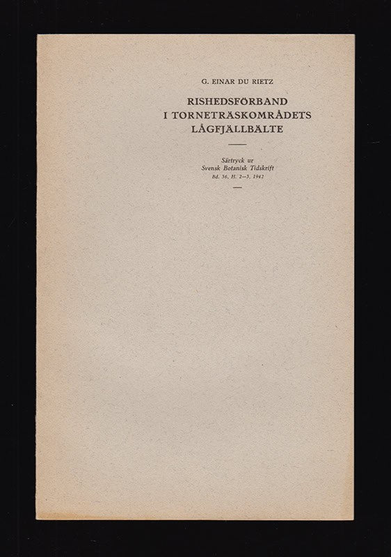 G. Einar Du Rietz : Rishedsförband i Torneträskområdets lågfjällbälte
