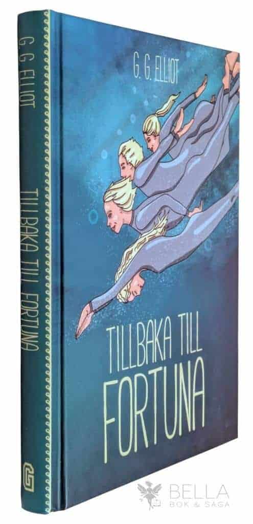 G. G. Elliot : Tillbaka till Fortuna