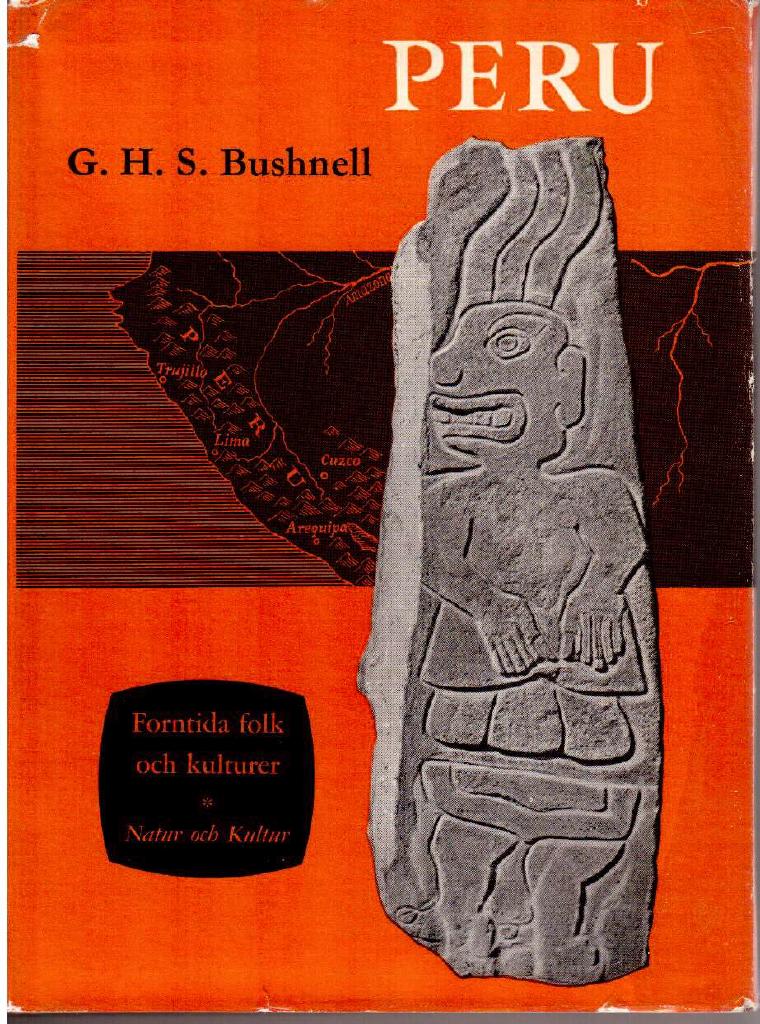 G. H. S. Bushnell : Peru