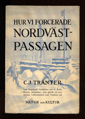 G. J Tranter : Hur vi forcerade Nordvästpassagen