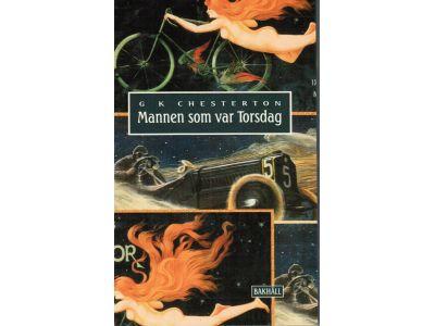 G K Chesterton : Mannen som var Torsdag