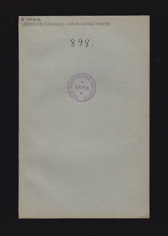 G. Lindström : Förteckning på Gotlands Siluriska Crustacéer. Tafl. XII-XVI. (Meddeladt den 10 Juni 1885)
