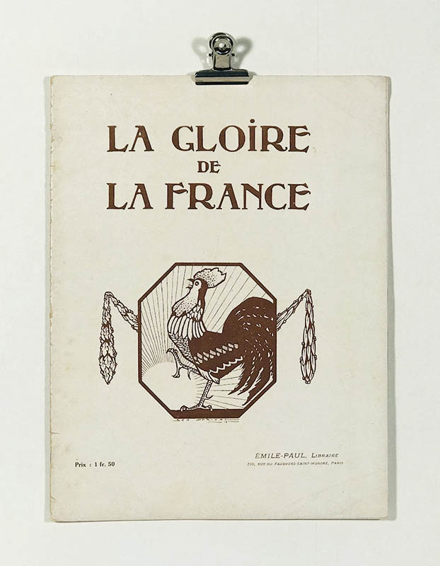 G. Malleterre : La gloire de la France (Frankrikes ära). (No ?). Nos Soldats! (Våra soldater!)