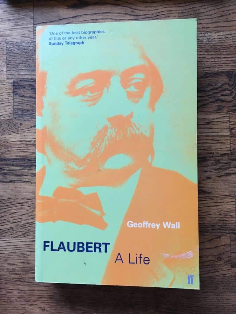 G Wall : Flaubert - a life