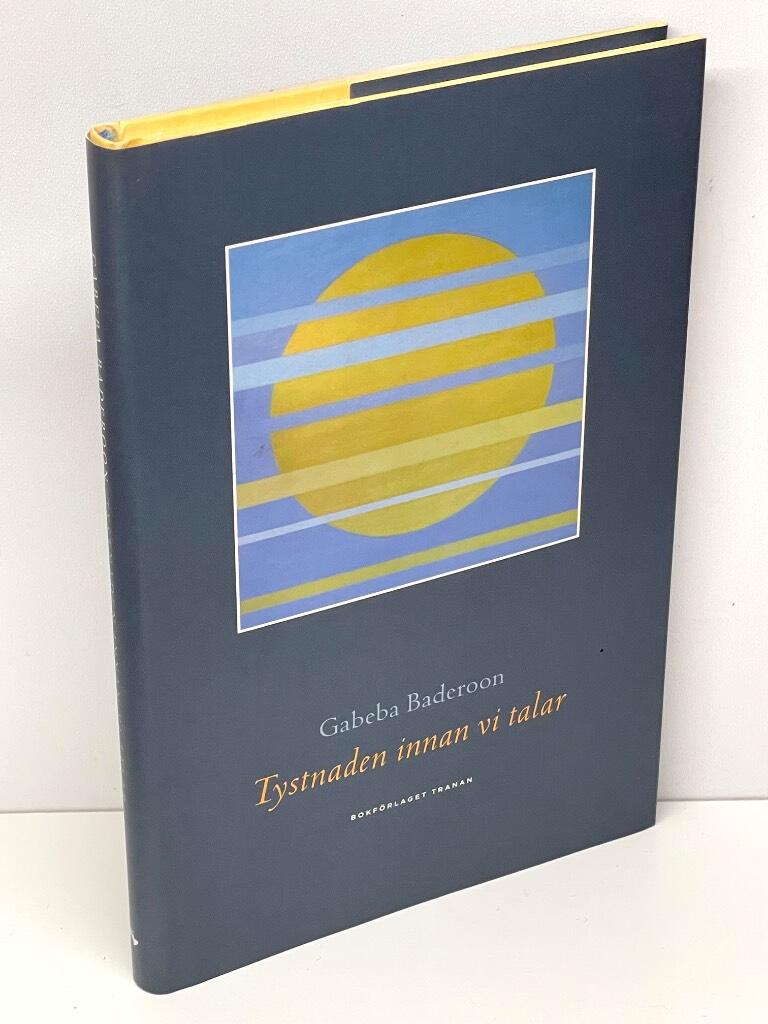 Gabeba Baderoon : Tystnaden innan vi talar