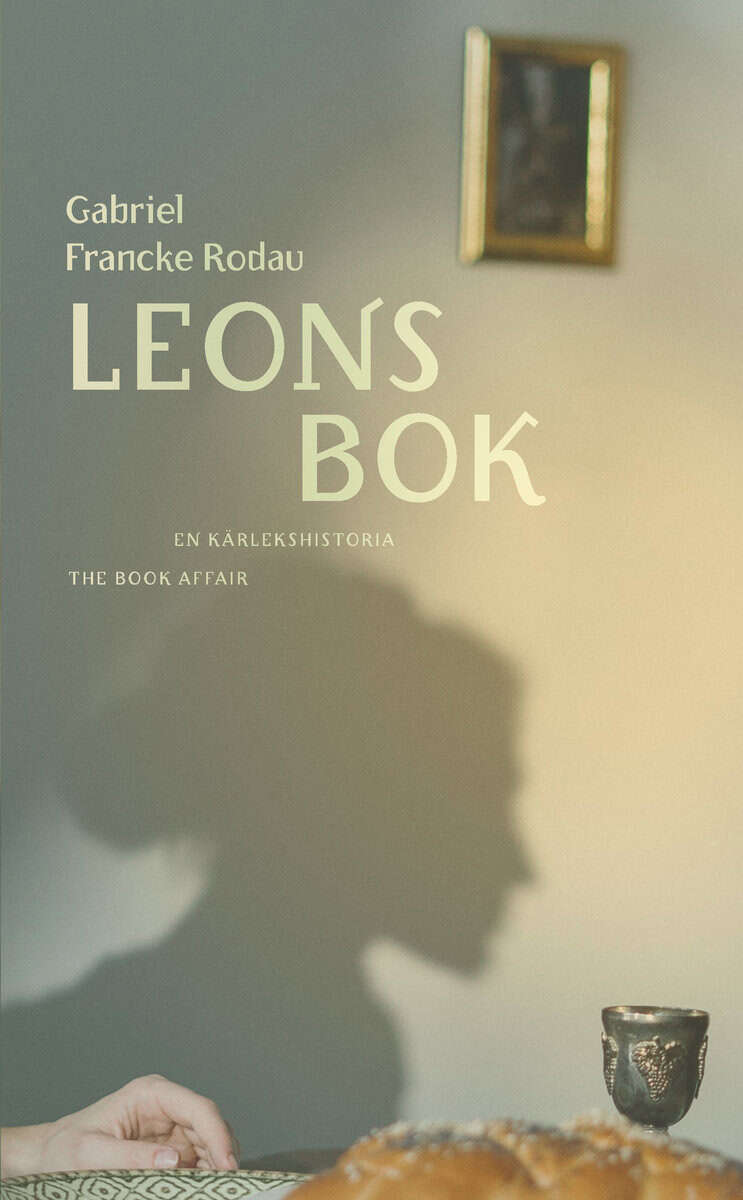 Gabriel Francke Rodau : Leons bok