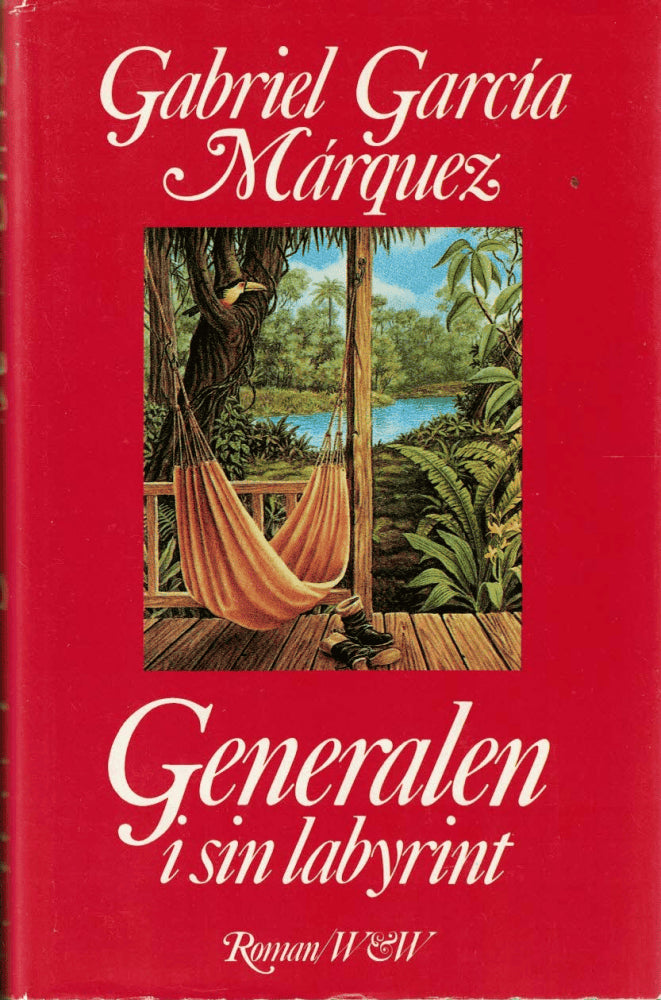 Gabriel García Márquez : Generalen i sin labyrint