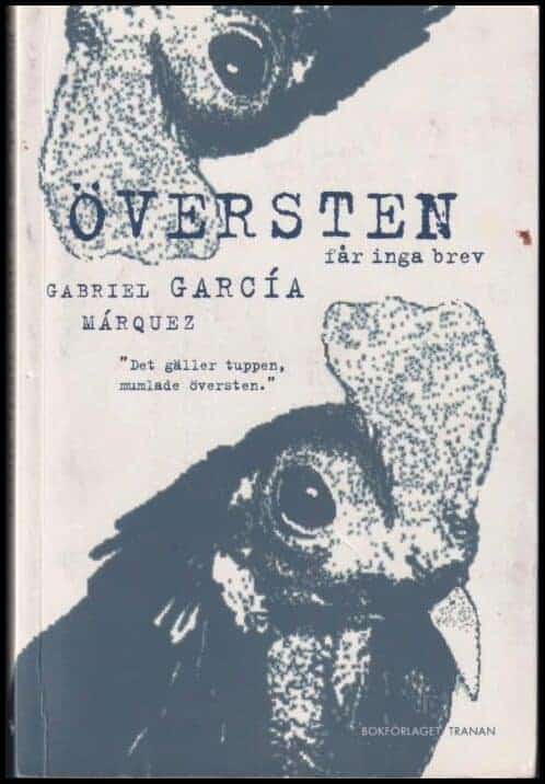 Gabriel García Márquez : Översten får inga brev