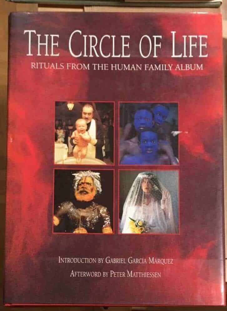 Gabriel Garcia Marquez : The Circle of life - rituals from the human family album
