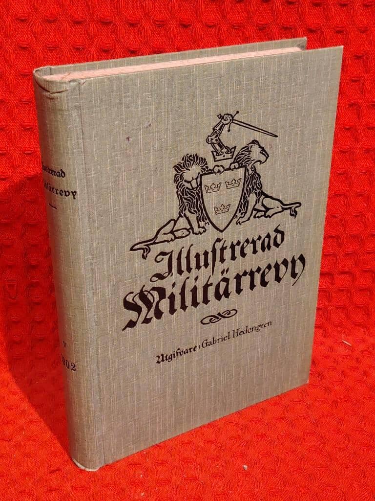 Gabriel Hedengren : Illustrerad militärrevy V 1902