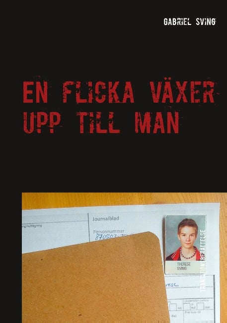Gabriel Sving : En flicka växer upp till man