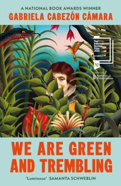 Gabriela Cabezon Camara : We Are Green and Trembling