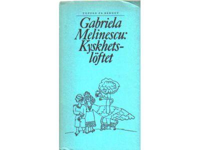 Gabriela Melinescu : Kyskhetslöftet