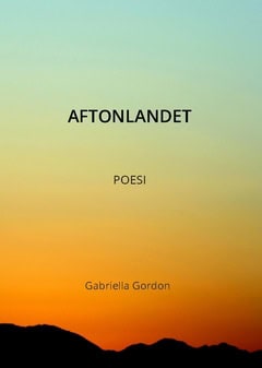 Gabriella Gordon : Aftonlandet