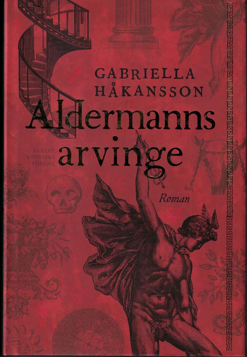 Gabriella Håkansson : Aldermanns arvinge