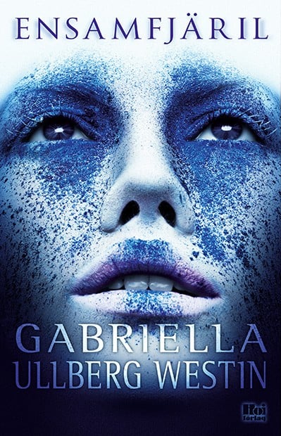 Gabriella Ullberg-Westin : Ensamfjäril