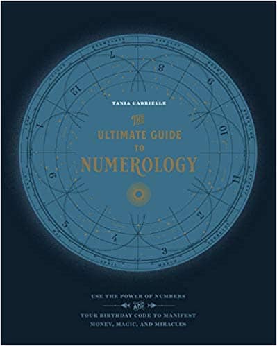Gabrielle Tania : The Ultimate Guide to Numerology