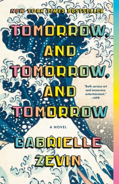 Gabrielle Zevin : Tomorrow, and Tomorrow, and Tomorrow