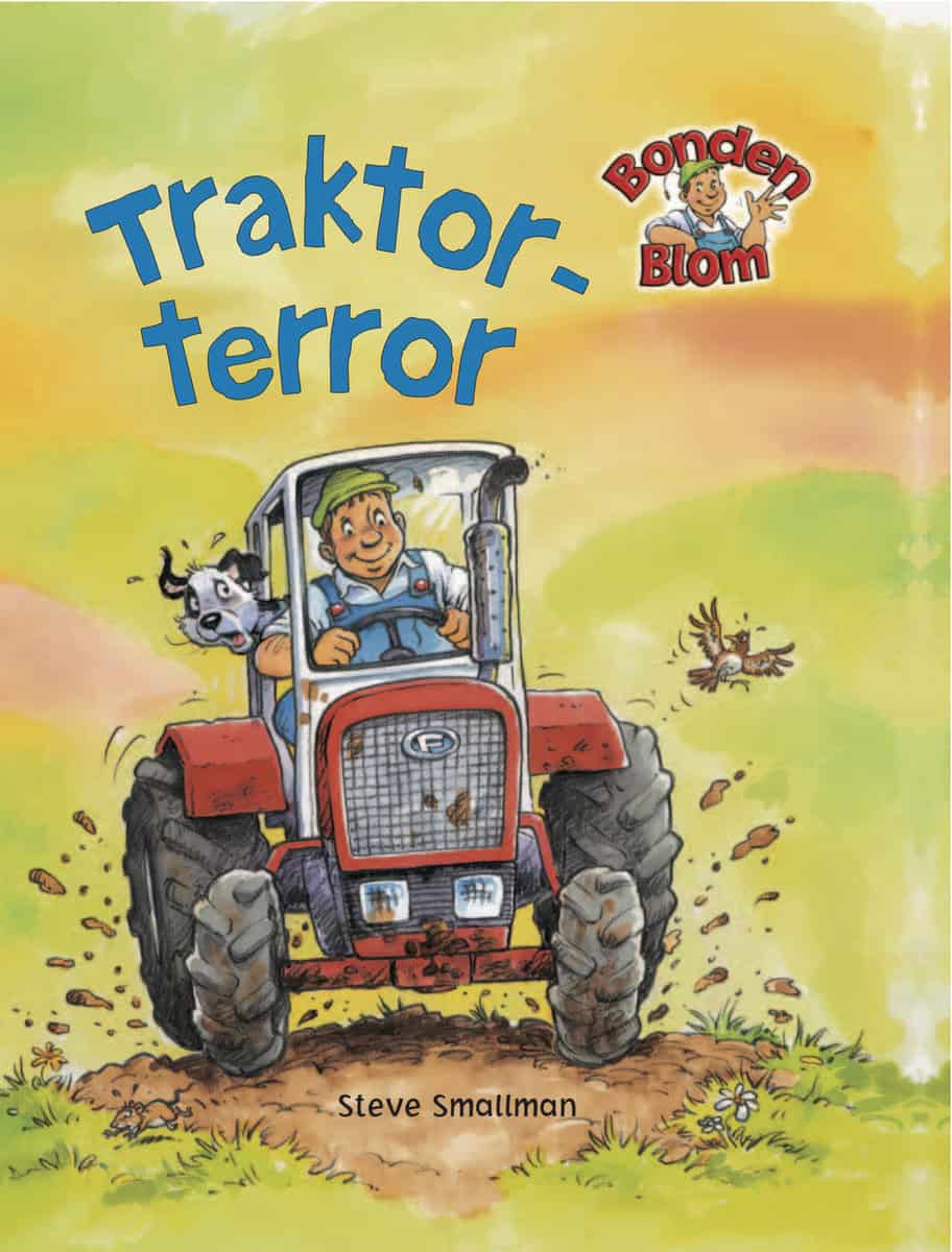 Goldsack, Gaby; Smallman, Steve : Traktorterror