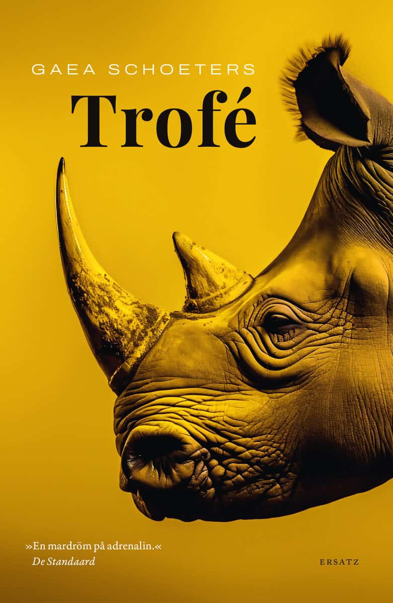 Gaea Schoeters : Trofé