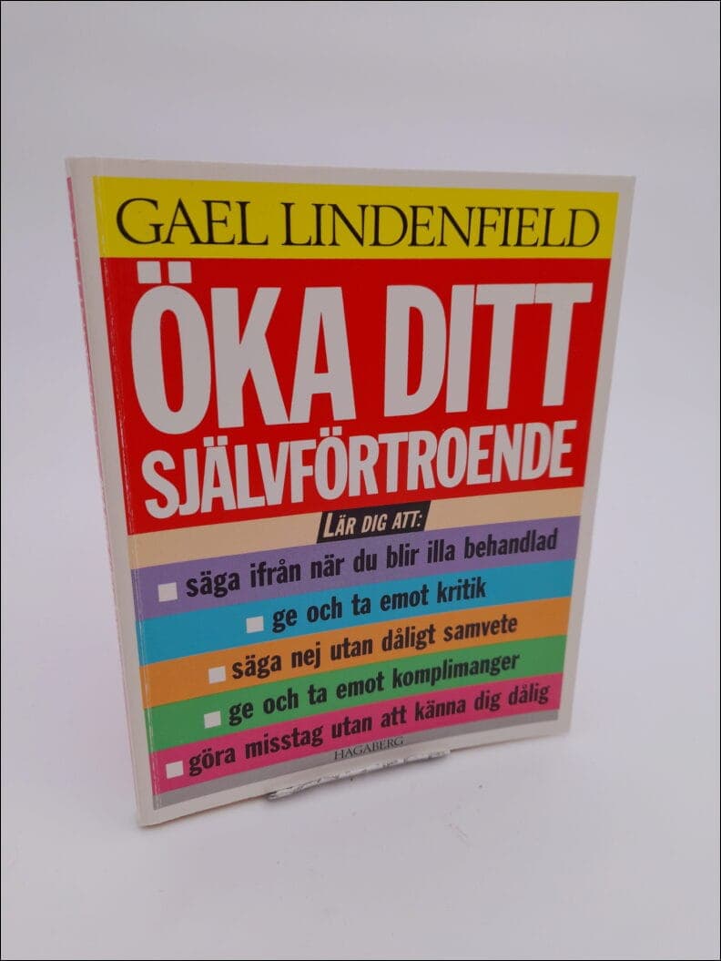 Gael Lindenfield : Öka ditt självförtroende