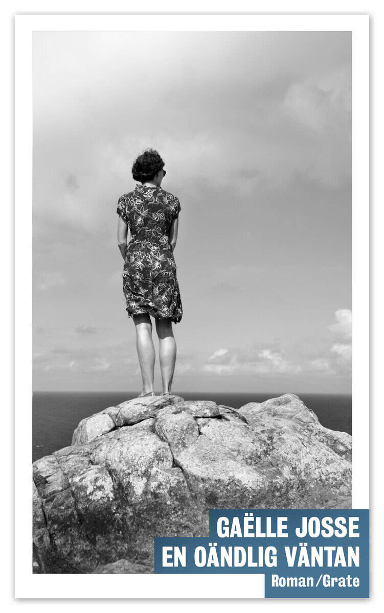Gaëlle Josse : En oändlig väntan