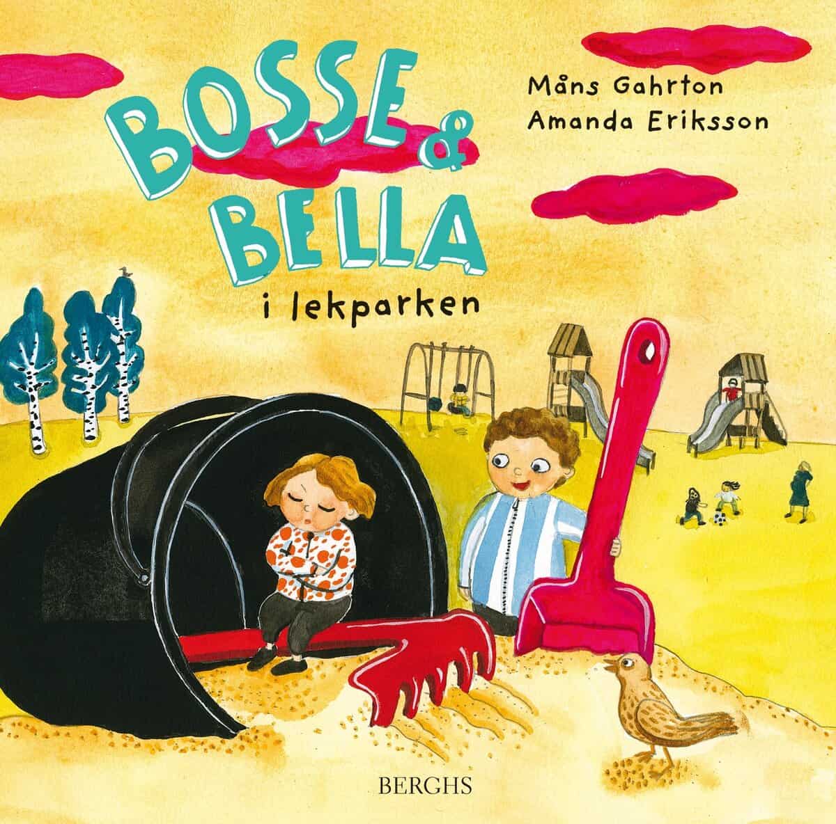 Gahrton, Måns ; Eriksson, Amanda : Bosse & Bella i lekparken