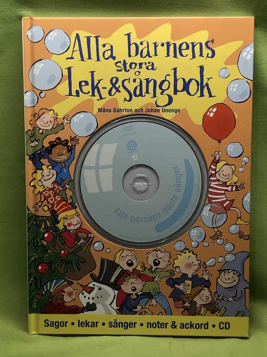 Gahrton, Måns ; Unenge, Johan : Alla barnens stora lek- & sångbok (inkl CD)