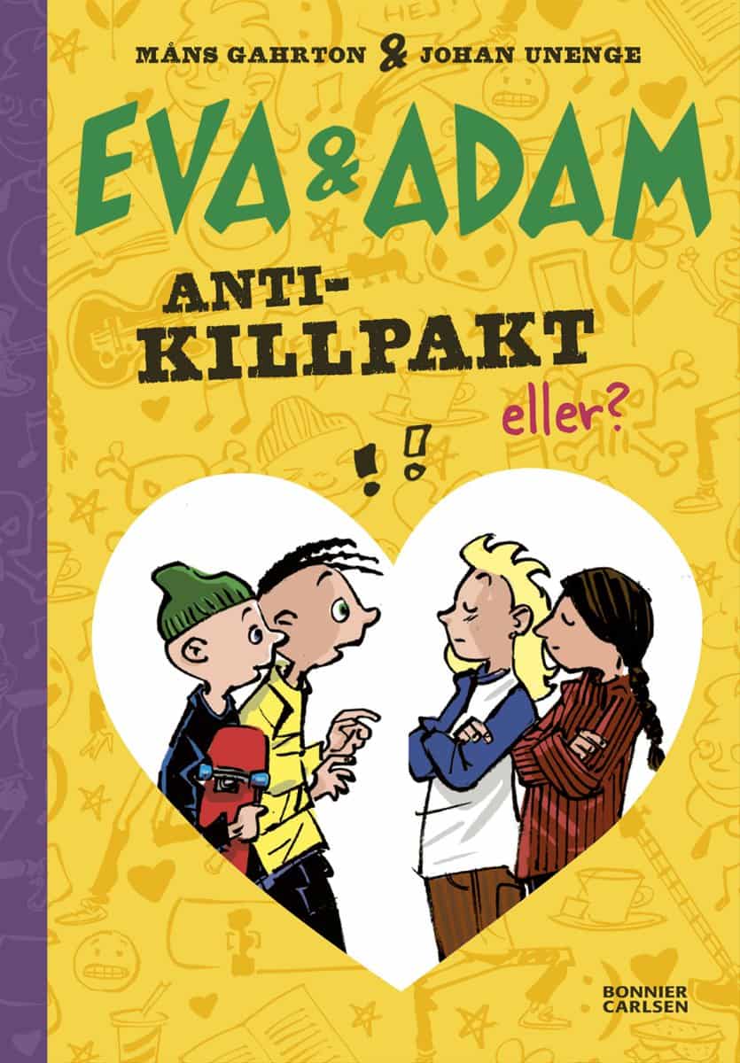 Gahrton, Måns ; Unenge, Johan : Anti-killpakt