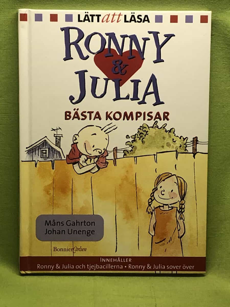 Gahrton, Måns ; Unenge, Johan : Ronny & Julia bästa kompisar