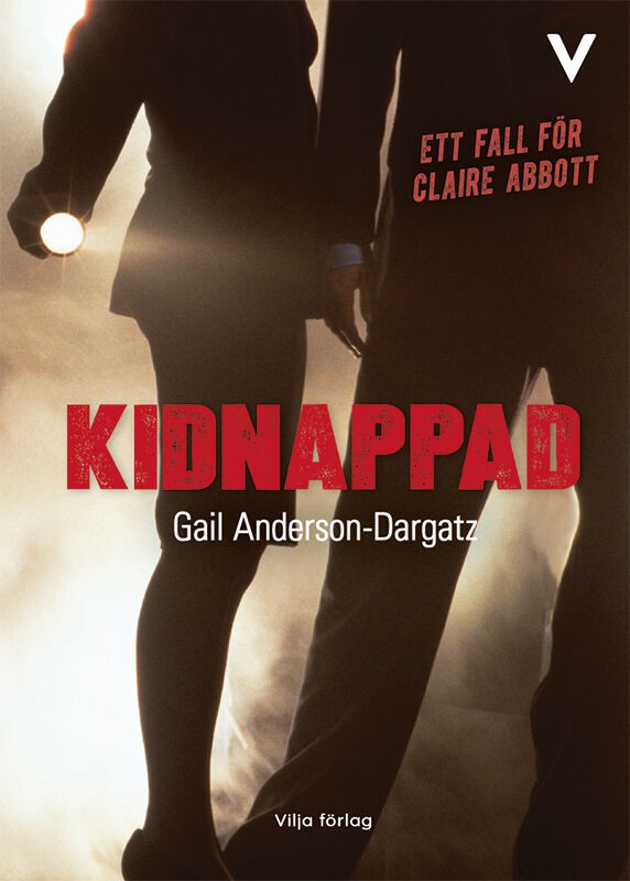 Gail Anderson-Dargatz : Kidnappad