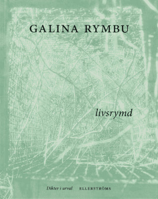 Galina Rymbu : Livsrymd