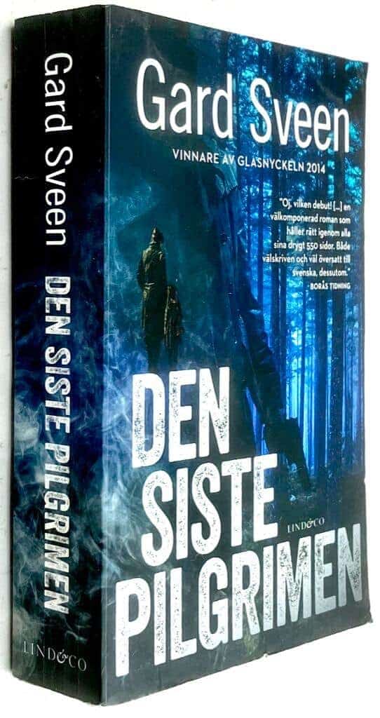 Gard Sveen : Den siste pilgrimen