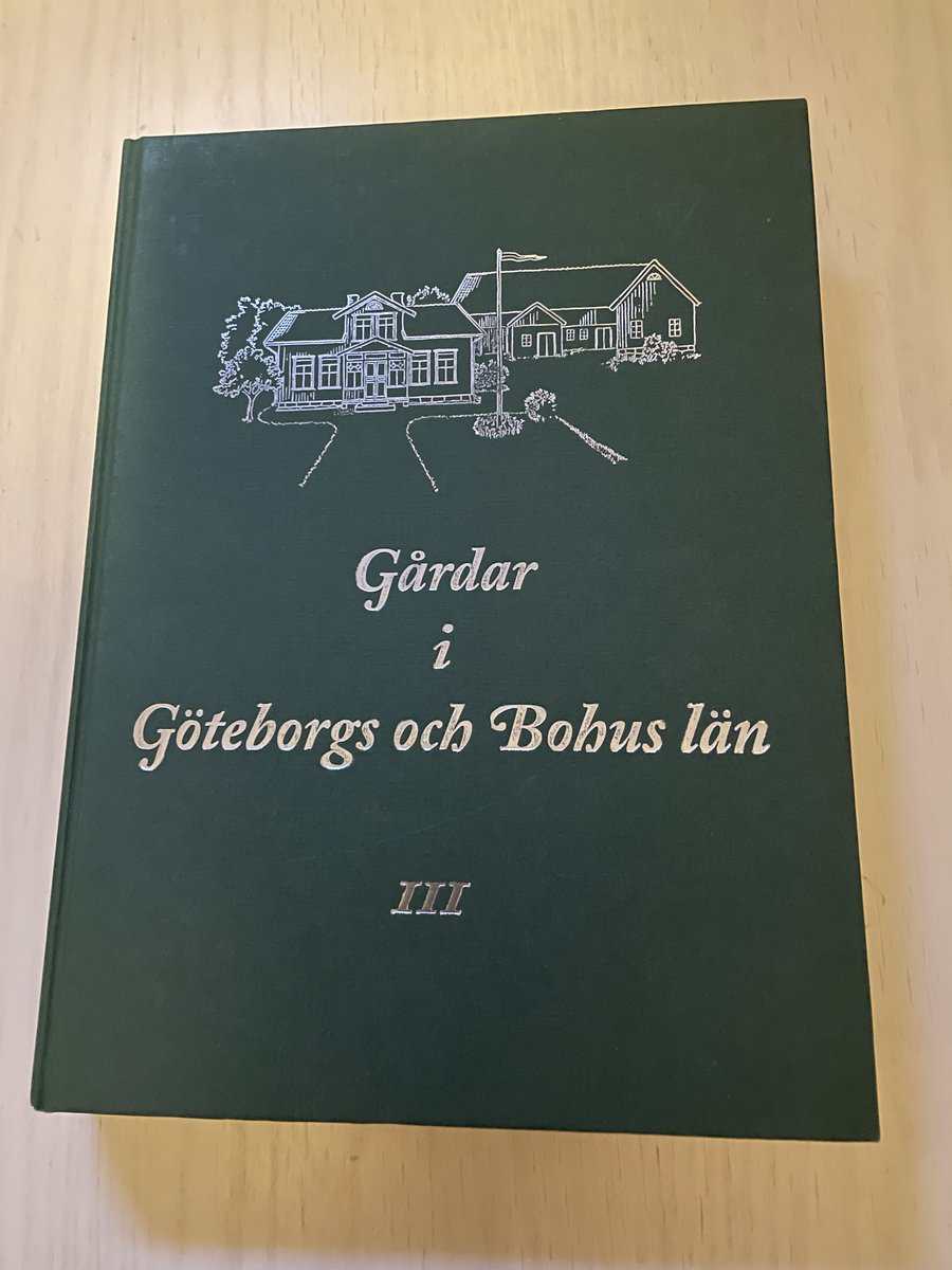 Gårdar i Göteborgs och Bohus län - Del II (2)