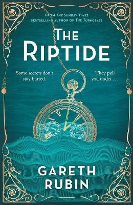 Gareth Rubin : The Riptide
