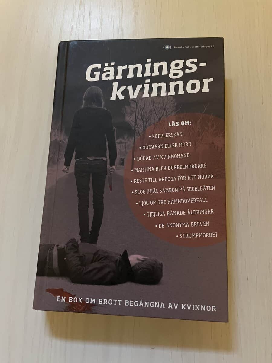 Gärningskvinnor en bok om brott begångna av kvinnor