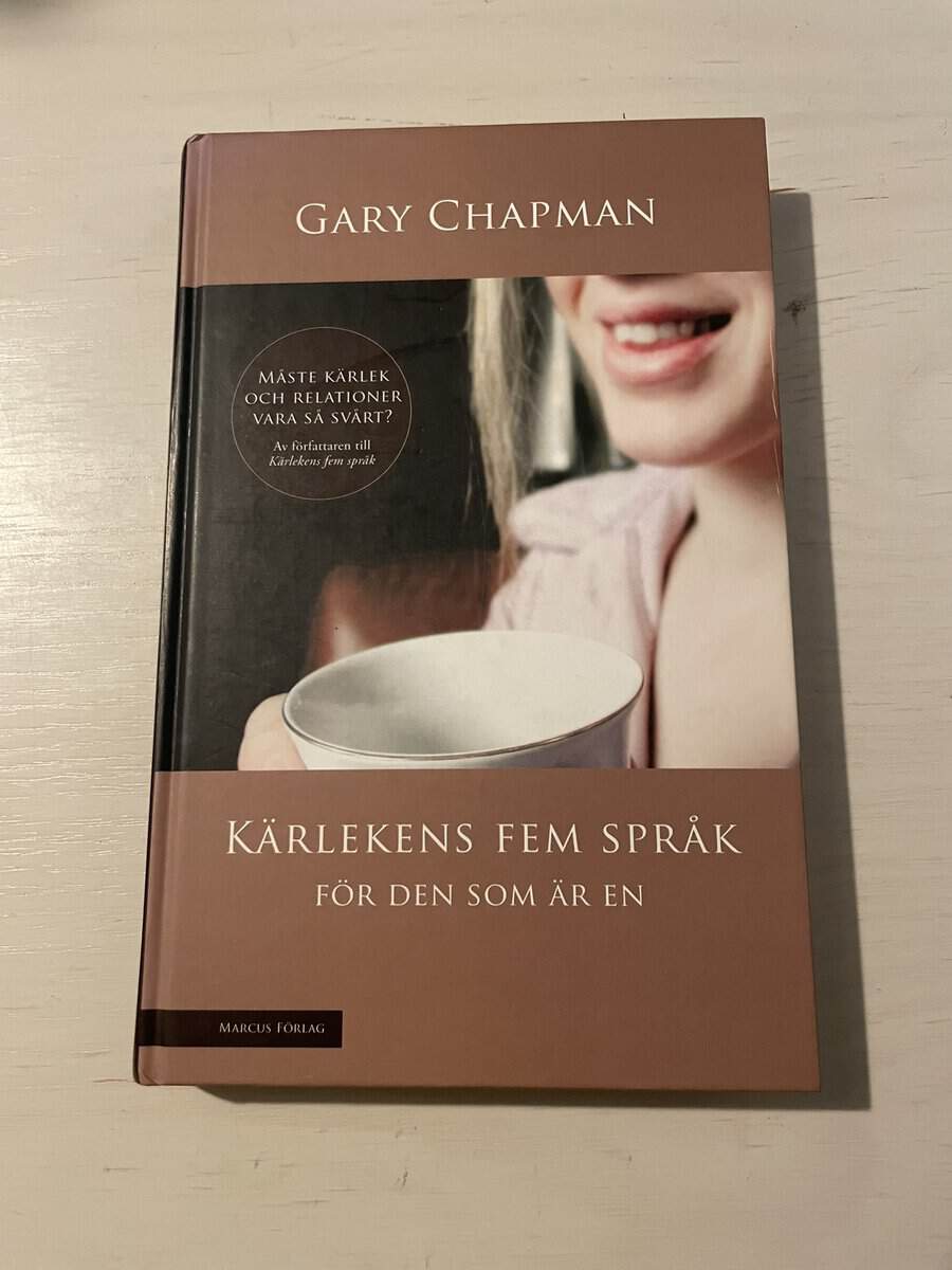 Gary D. Chapman : Kärlekens fem språk för den som är en