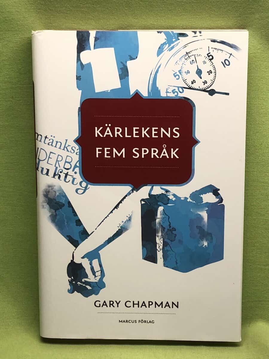 Gary D. Chapman : Kärlekens fem språk