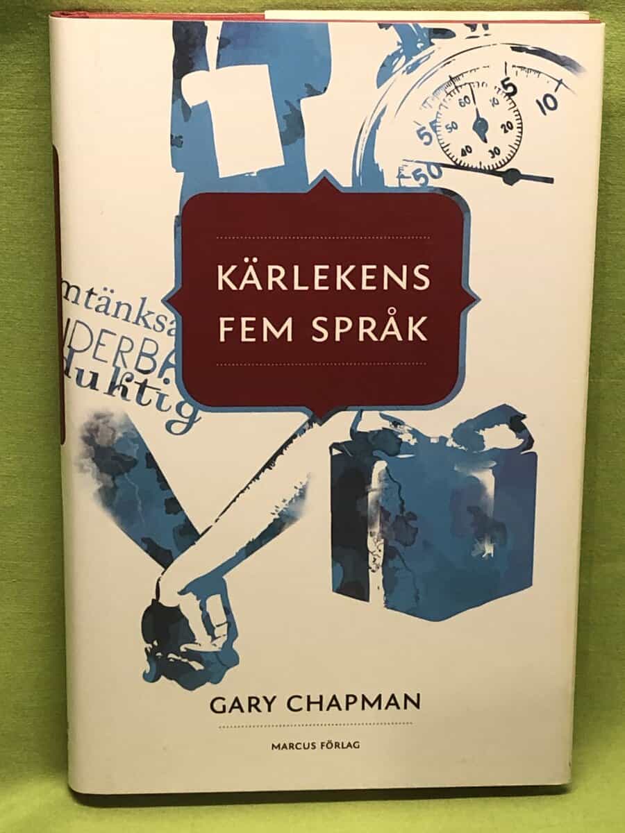 Gary D. Chapman : Kärlekens fem språk