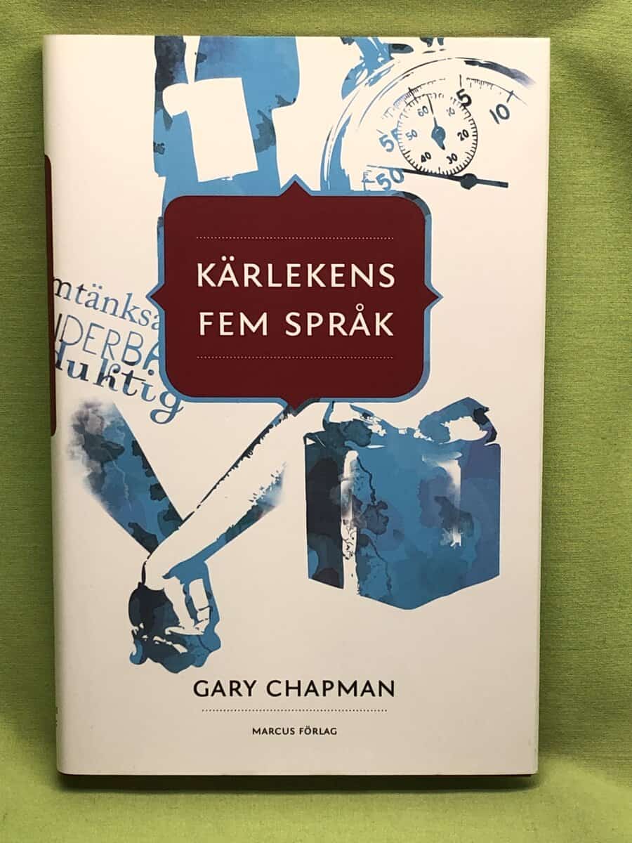 Gary D. Chapman : Kärlekens fem språk