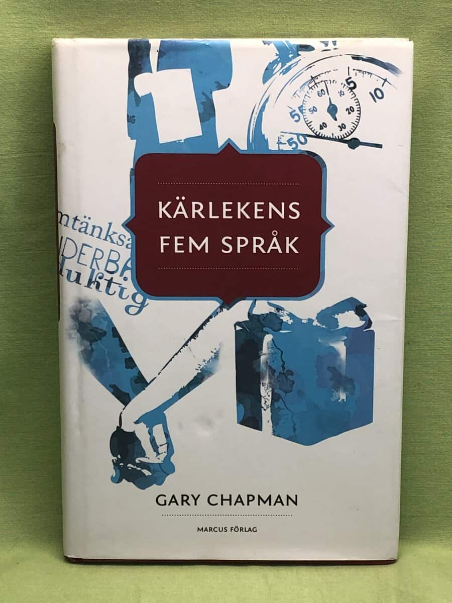 Gary D. Chapman : Kärlekens fem språk